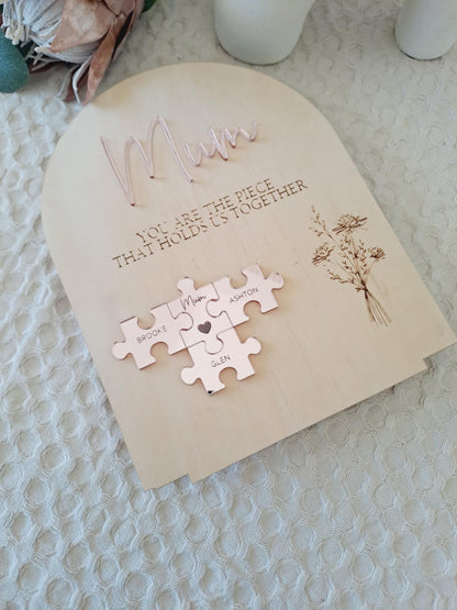 You Are the Piece That Holds Us Together Plaque